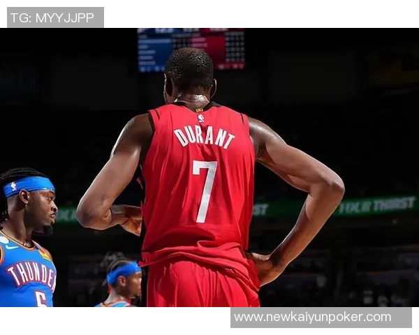 姚明称杜兰特加盟火箭为球队注入强心剂新赛季充满期待与看点 姚明称杜兰特加盟火箭为球队注入强心剂新赛季充满期待与看点